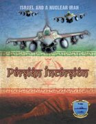 Persian Incursion (all three booklets)