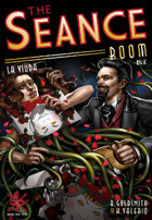 The Seance Room #2 - La Viuda