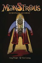 Monstrous #4: European Getaway