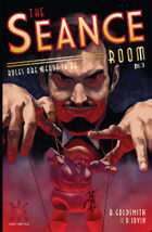The Seance Room #3 Rules Are Meant To Be