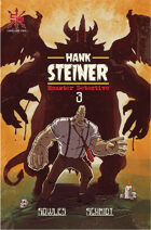 Hank Steiner: Monster Detective #3