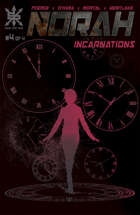 Norah v2 #4: Incarnation
