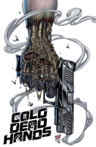 Cold Dead Hands Collected Edition