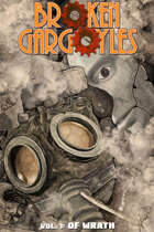 Broken Gargoyles Vol. 1