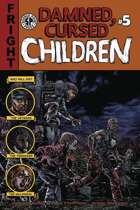 Damned Cursed Children #5