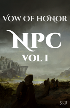 Vow of Honor NPC Volume I