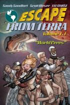 Escape From Terra, Volume 1.1 - "World Ceres"