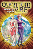 Quantum Vibe Volume 2: Murphy