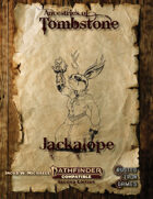 Ancestries of Tombstone Jackalope