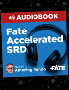 Fate Accelerated SRD Audiobook