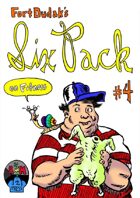 Fort Dudak's Six Pack #4