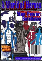 A World of Heroes: Man Power Retaliates #2