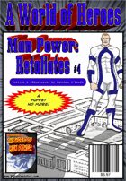 A World of Heroes: Man Power Retaliates #4
