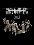 Daring Delvers: Human Adventurers