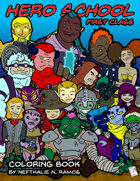 Hero School - First class "Coloring Book"