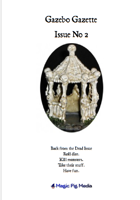 Gazebo Gazette Issue No 2