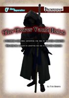 The Tower Vault Heist