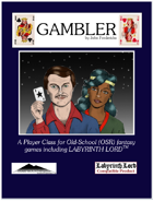 Gamblers: A Player Class for Old School Games (including Labyrinth Lord)