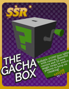 The Gacha Box
