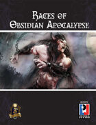 Races of Obsidian Apocalypse (5E)