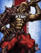 Races of NeoExodus: P'tan (5E)