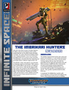 Infinite Space: The Imbrikari Hunters (SFRPG)