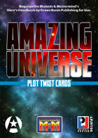 Amazing Universe Plot Twist Cards (Super-Powered by M&M)