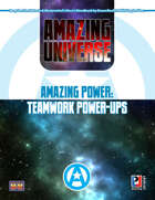 Amazing Power: Teamwork Power-ups (Super-Powered by M&M)