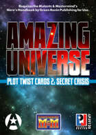 Amazing Universe Plot Twist Cards 2: Secret Crisis (Super-Powered by M&M)
