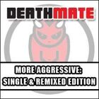 More Aggressive & More Aggressive (Remix)