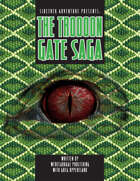 Sidetrek Adventure Weekly Presents: The Trodoon Gate Saga