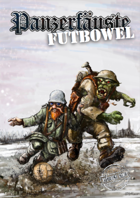 Panzerfäuste Futbowel