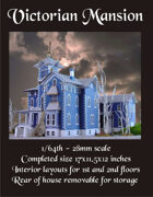 Victorian Mansion 1/64th scale 28mm