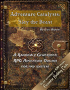 Adventure Catalysts: Slay the Beast