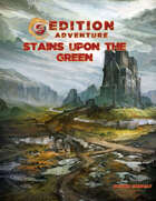 5th Edition: Stains Upon The Green