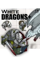 White Dragons+