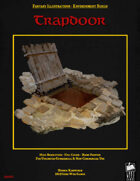 Fantasy Art - Trapdoor