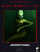 Mythos Art - Spectral Terror of the Lake