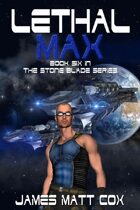 Lethal Max