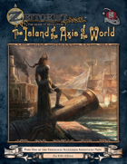 ZEITGEIST #1: Island at the Axis of the World (5th Edition)