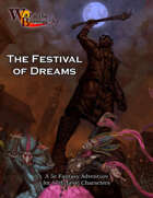 War of the Burning Sky 5E #9: The Festival of Dreams