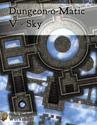 Dungeon-o-Matic V - Sky