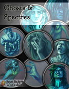 Ghosts and Spectres