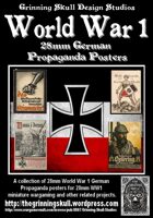 World War 1 28mm German Propaganda posters