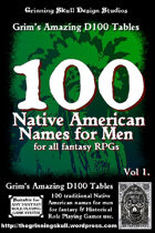 100 Native American Names for Men Volume 1, for all fantasy RPGs