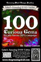 100 Curious Gemstones for any fantasy RPG campaign.