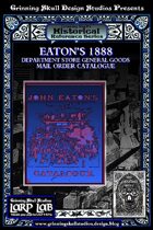 LARP LAB Historical Reference: 1888 General goods Catalogue