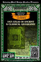 LARP LAB Historical Reference: 1925 Atlas of Ancient & Classical Geography