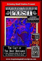 Adventurer's Post: Micro Missions #1: The Cult of the Deep Dweller