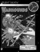 Silent Death: Warhounds